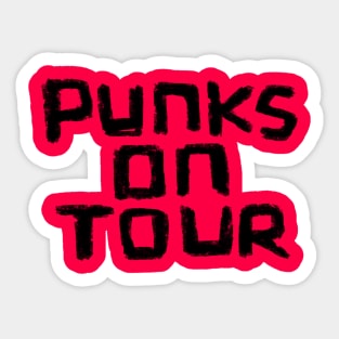 Punks on Tour for Punks Sticker